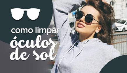 como limpar oculos de sol